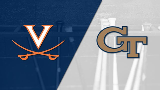 #9 Virginia vs. Georgia Tech (Baseball)