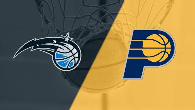 Orlando Magic vs. Indiana Pacers