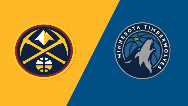 Denver Nuggets vs. Minnesota Timberwolves