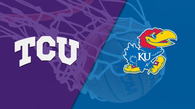 TCU vs. #10 Kansas (M Basketball)