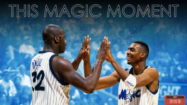 30 For 30: This Magic Moment