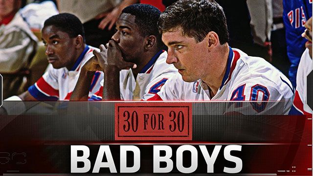 30 For 30: Bad Boys