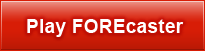 Play FOREcaster