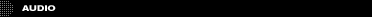 Audio