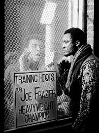 Muhaammad Ali and Joe Frazier