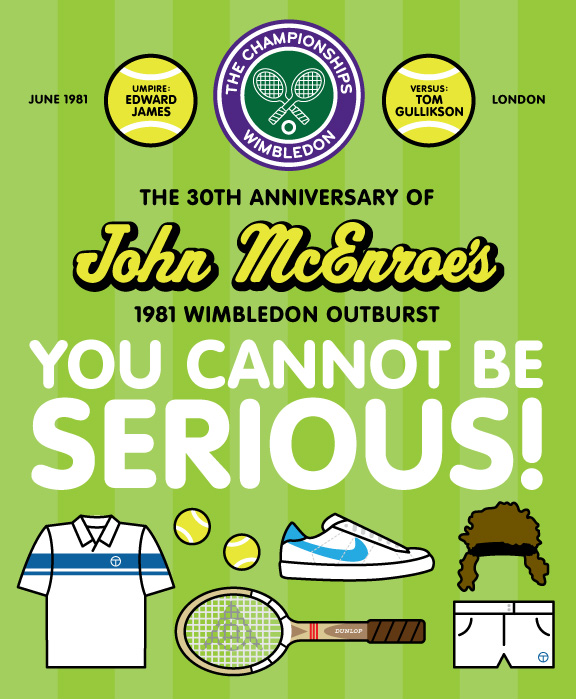 mcenroe tantrums you cannot be serious
