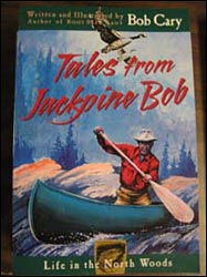Tales from Jackpine Bob