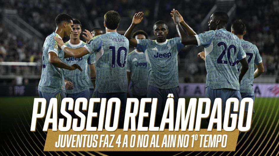 Juventus trucida Al Ain na estreia do Mundial de Clubes e empurra City para 2o lugar do grupo