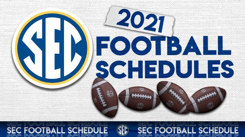 Sec Releases 2021 Football Schedule