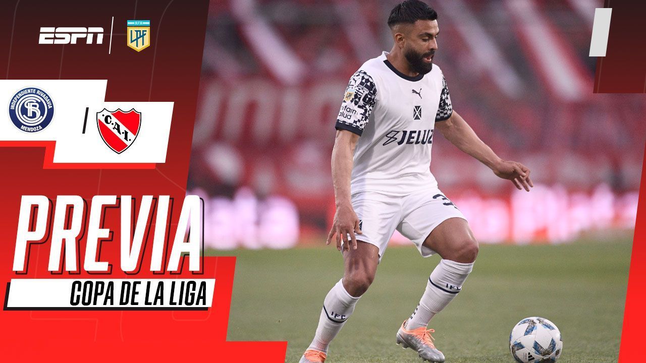 Ind. RivadaviaIndependiente, la previa fecha, hora y TV ESPN