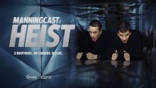 Peyton, Eli Manning take 'ManningCast' to new heights in 'ManningCast: Heist'