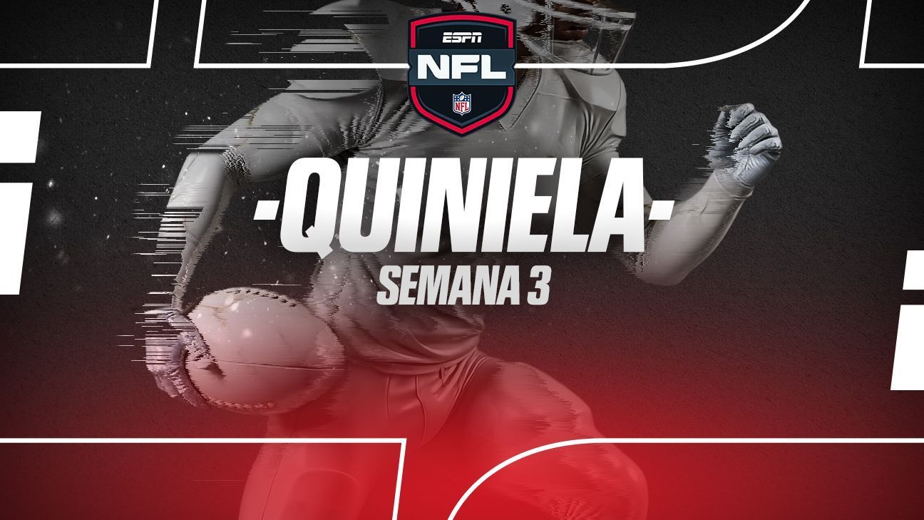 Quiniela de ESPN para la Semana 3 de la NFL1dESPNESPN