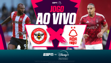 Brentford x Nottingham AO VIVO! Assista ao jogo da Premier League de graça no Youtube da ESPN
