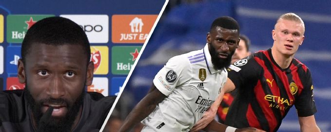 'It's about Haaland' - Rudiger previews Real Madrid vs. Man City clash