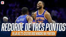 RECORDE! VEJA todas as 25 bolas de três pontos dos Knicks na vitória sobre os 76ers