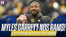 Myles Garrett é trocado para o LA Rams! ENTENDA tudo sobre a negociação na NFL