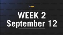 Week 2 features SEC vs. power conference opponents