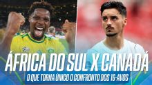 África do Sul x Canadá: veja o que torna tão interessante o duelo de estreantes em mata-mata nas Copas