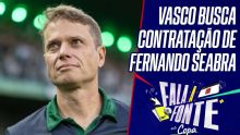 Vasco negocia contratação de Fernando Seabra como novo técnico; VEJA mais detalhes