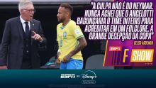 'O Ancelotti se dobrou pelo Neymar, ele arrebentou com a Seleção Brasileira': Celso Ardengh faz desabafo sobre eliminação do Brasil na Copa