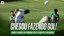 Xerife na área! Barboza estreia e faz primeiro gol pelo Palmeiras em jogo-treino contra o União São João; VEJA!