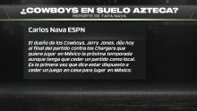 Jerry Jones quiere que los Dallas Cowboys jueguen en México