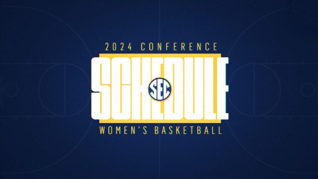 2024 SEC Women's Basketball Conference Schedule