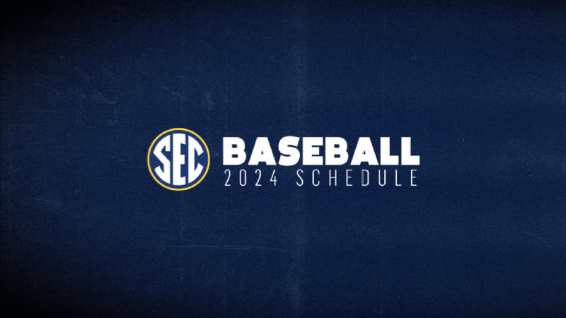 2024 SEC Baseball schedule announced