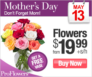 ProFlowers for Mother's Day