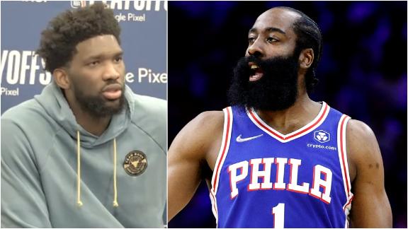 Embiid: Harden isn't the same as he was in Houston, more of a playmaker