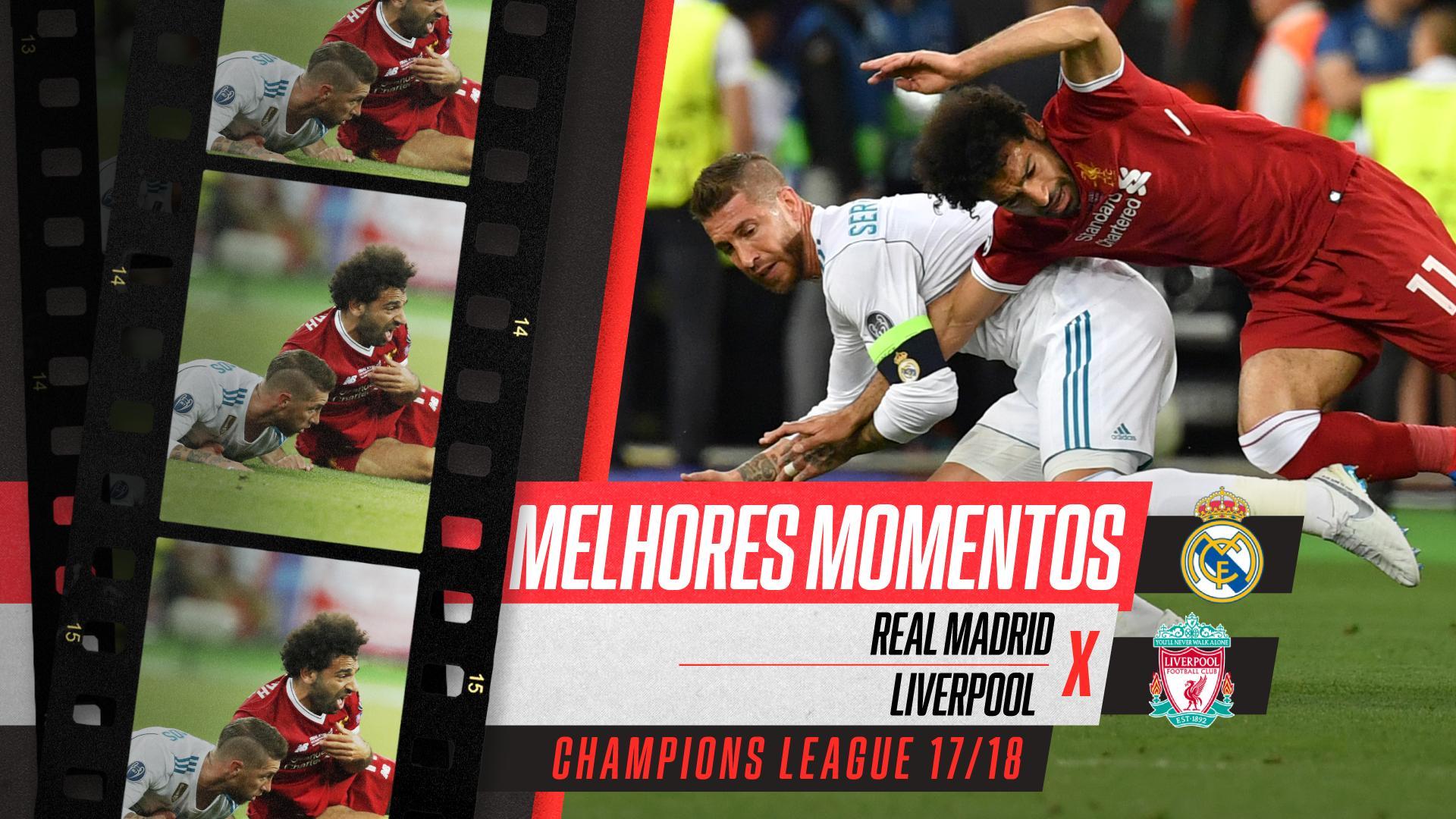 Final da Champions: Real Madrid e Liverpool vão reeditar final de