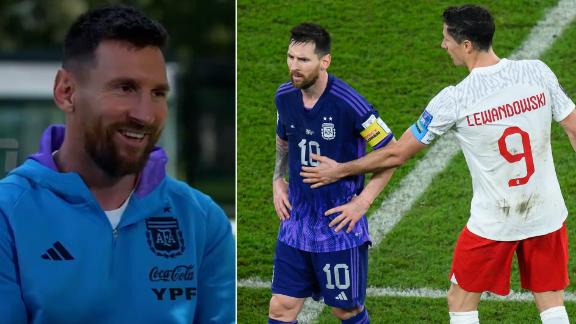 Lionel Messi remembers his clash with Lewandowski at the World Cup