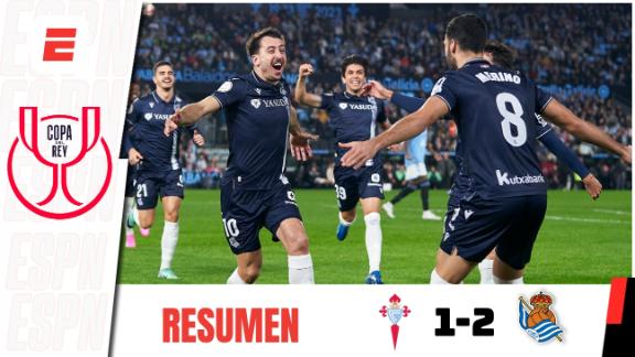 Resumen y goles del Celta - Real Sociedad (1-2) partido de los cuartos de  final de la Copa del Rey