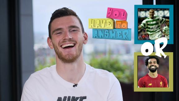 Andy Robertson plays 'You Have to Answer'