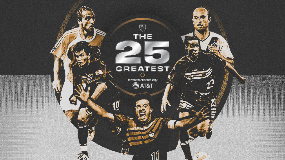 Major League Soccer unveils The 25 Greatest presented by AT&T